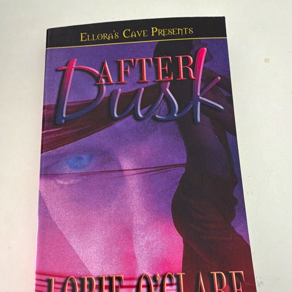After Dusk by Lorie O'Clare Ellora's Cave Presents PB 2000 Romance Novel